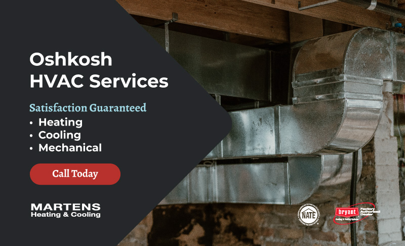 oshkosh hvac service from martens heating & cooling